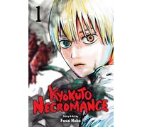Kyokuto Necromance, Vol. 1 - Fusai Naba - SHONEN JUMP - ebook (ePub illustré) - Livre