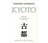 Kyôto - - Philippe Pons - Albin Michel - Livre