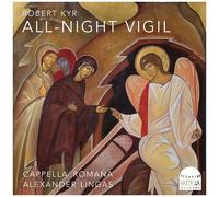 Kyr / Cappella Romana - All-Night Vigil [Super-Audio Cd] Hybrid Sacd