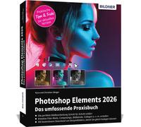 Kyra Sänge Photoshop Elements 2026 - Das umfangreiche Praxisbuch: A (Poche)