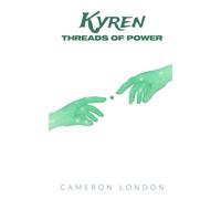 Kyren: Threads of Power
