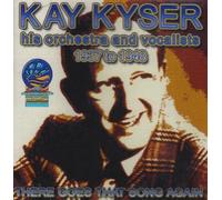 Kyser, Kay - There Goes That Song Again 19