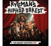 Kyteman'S Hiphop Orkest - The Hermit Sessions Live