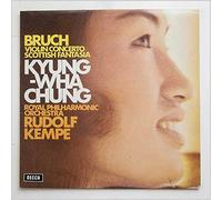 Kyung-Wha Chung - Bruch: Violin Concerto; Scotish Fantasia: Rudolf Kemp