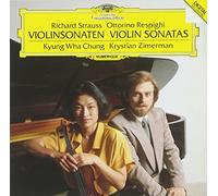 Kyung Wha Chung/Zimerman - Strauss/Respighi: Violin Sonata [Import]