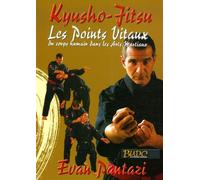 Kyusho-Jitsu : Les points vitaux du corps humain dans les arts martiaux