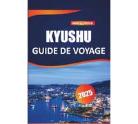 Kyushu Guide de voyage 2025: Explorez les principales attractions, les trésors cachés, les expériences culinaires uniques, les sites culturels et la beauté des paysages de l'île du sud du Japon.