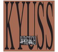 Kyuss – Wretch – Vinyle – Paroles explicites