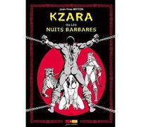 Kzara ou les nuits barbares - Jean-Yves Mitton - Ange - cartonné - Bande dessinée