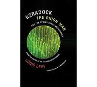 Kzradock The Onion Man And The Spring-Fresh Methuselah