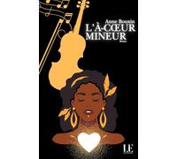 L’À-CŒUR MINEUR