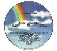 L.A. Dream Team - And The Orchestra Plays [Vinyl Single 12'']