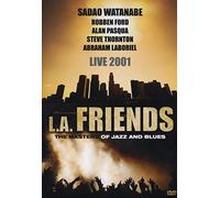 L.A. friends - The masters of jazz and blues - Live 2001