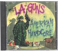 L.a. Guns - American Hardcore