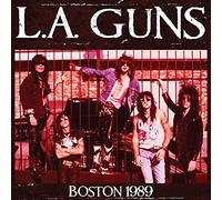 L.A. Guns - Boston 1989 [Import]