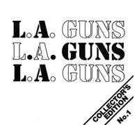 L.A. Guns - Collector's Edition No. 1