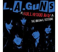 L.A. Guns – Hollywood Raw : The Original Sessions – CD