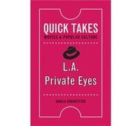 L.A. Private Eyes by Dahlia Schweitzer Dahlia Schweitzer (Auteur)