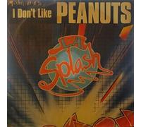 L.A. Splash - I Don't Like Peanuts [Import]