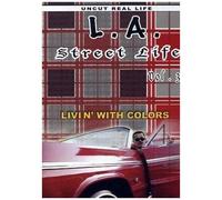 L.A. Street Life, Vol. 3 : Livin' with Colors – DVD – Zone 1 G