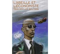 L ABEILLE ET L ECONOMISTE