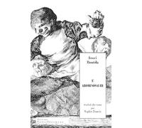 L’Abominosaure: traduit par Sophie Benech