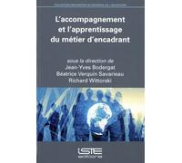 L’accompagnement et l’apprentissage du métier d’encadrant