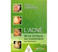 L acne 2e ed clinique au traitement Naïma Midoun-Mouaci (Auteur)