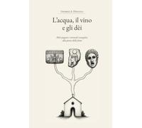 L’acqua, il vino e gli dèi: Miti pagani e miracoli evangelici alla prova delle fonti