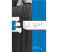 L acte coercitif en procedure penale - P. Collet - Panthéon-Assas - broché - Etude