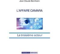 L’Affaire Camara Jean-Claude Bernheim (Auteur)