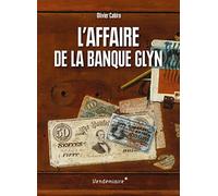 L Affaire De La Banque Glyn