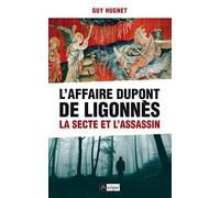 L Affaire Dupont de Ligonnès