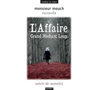 L’Affaire Grand Méchant Loup