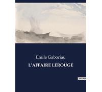L¿Affaire Lerouge