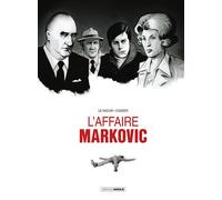 L' Affaire Markovic - histoire complète - LE NAOUR-J+MANU CASSIER - Bamboo Eds - cartonné - Bande dessinée