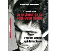 L’affaire Rambla, la malédiction du pull-over rouge. L’enfant victime qui devint tueur - Aurélie Joly - Max Milo - broché - Essai