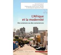 L’Afrique et la modernité: Des sciences ou des consciences
