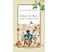L AGE DE KALI: À LA RENCONTRE DU SOUS-CONTINENT (0000)