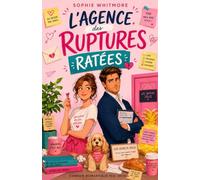 L’Agence des ruptures ratées: Une comédie romantique feel good, drôle et pleine d’émotion