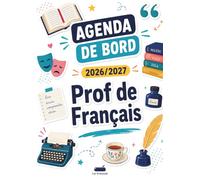 L’Agenda la trousse 1 - Prof de Français : Carnet de Bord A4 pour Enseignants de Lettres: Planning Annuel, Planificateur de Projets Pédagogiques, ... Anecdotes Littéraires et Astuces Pédagogiques