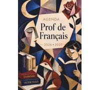 L’Agenda la trousse 3 - Prof de Français : Carnet de Bord A4 pour Enseignants de Lettres: Planning Annuel, Planificateur de Projets Pédagogiques, ... Anecdotes Littéraires et Astuces Pédagogiques