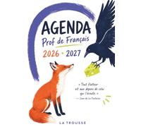L’Agenda la trousse 6 - Prof de Français : Carnet de Bord A4 pour Enseignants de Lettres: Planning Annuel, Planificateur de Projets Pédagogiques, ... Anecdotes Littéraires et Astuces Pédagogiques