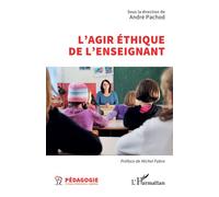 L’agir éthique de l’enseignant