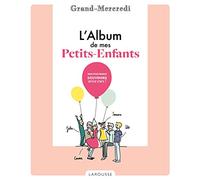 L' Album de mes petits-enfants