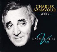 L’Album de Sa Vie – 50 Titres – Coffret CD Édition Limitée – Universal Music Group