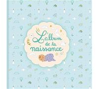 Marie Bretin – L'album de ta naissance – Relié – Fleurus