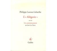 L' «Allegorie» : Suivi de Un commencement