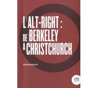 L?Alt-Right : De Berkeley À Christchurch