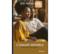 L’amant infidèle: Quand l’Amour s’eteint…